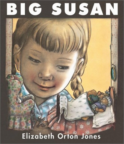 Big Susan - Elizabeth Orton Jones