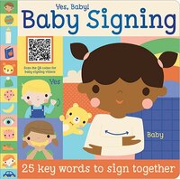 Yes, Baby! Baby Signing Creese, Sarah [Used - Good] [Hardcover] -