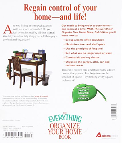 The Everything Organize Your Home Book: Eliminate Clutter, Set up Your Home Offi