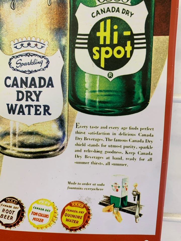 CANADA DRY METAL SIGN.