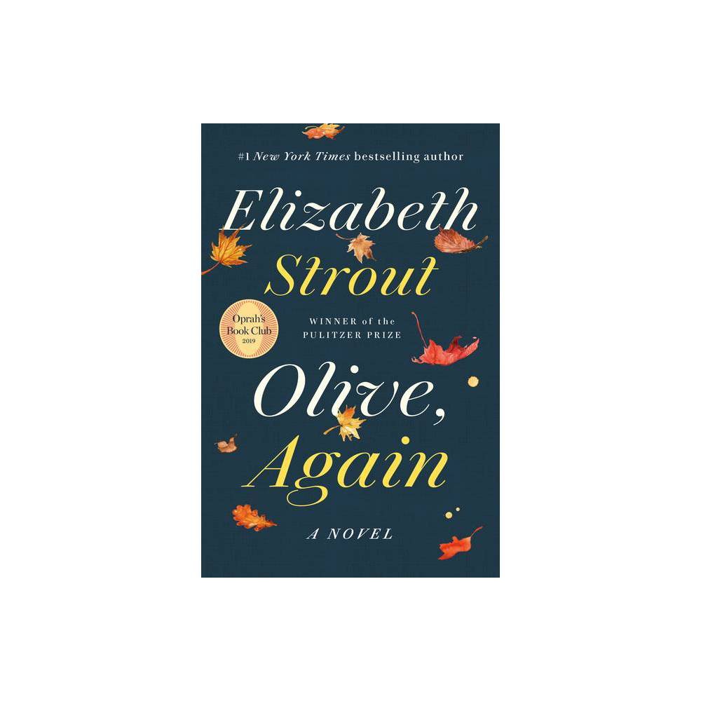 Olive, Again: a Novel by Elizabeth Strout (Hardcover) -