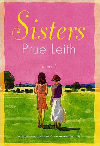 Sisters : a Novel - Prue Leith