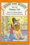 Henry & Mudge and the Happy Cat - Cynthia Rylant; Cynthia Rylant