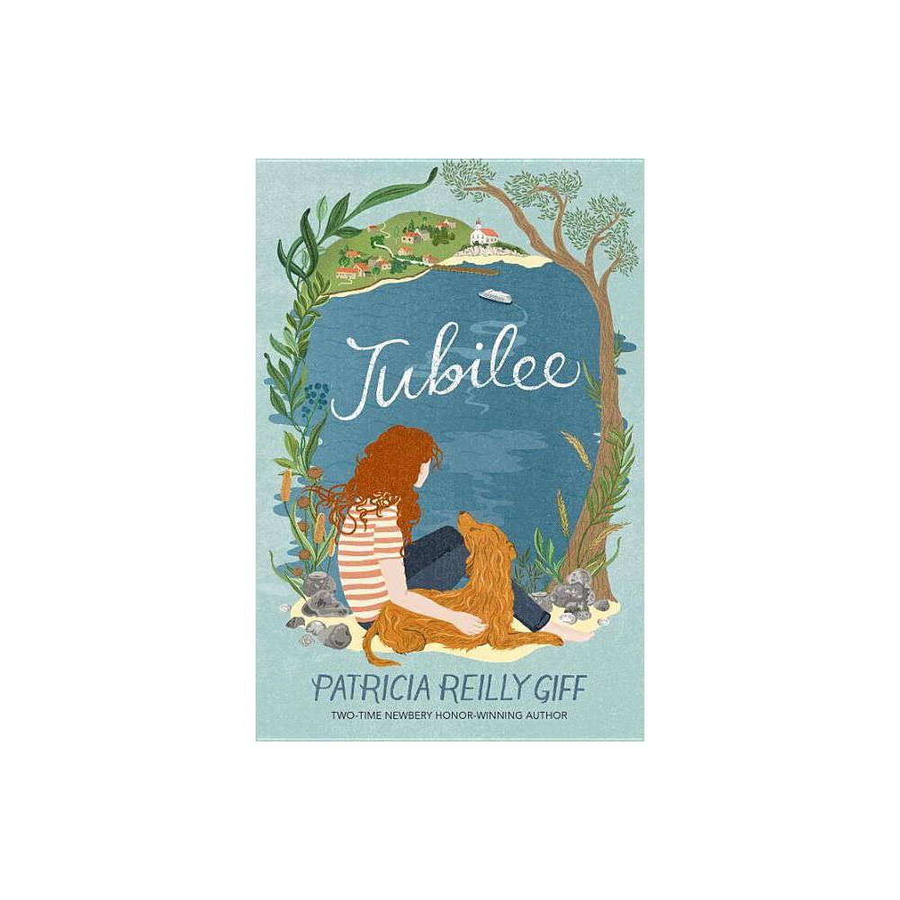 Jubilee by Patricia Reilly Giff (Paperback) - Giff, Patricia Reilly