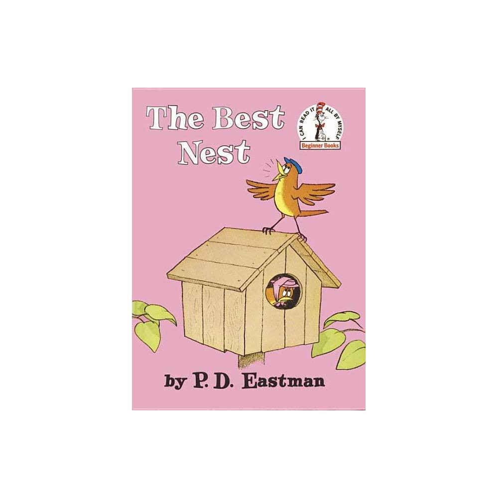 The Best Nest  - Eastman, P.