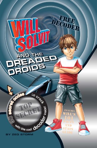 Will Solvit and the Dreaded Droids - Parragon Books