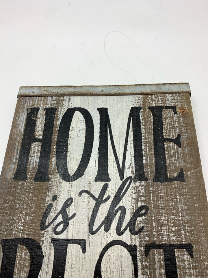 HOME IS THE BEST WORD WOOD SIGN W/METAL EDGE.
