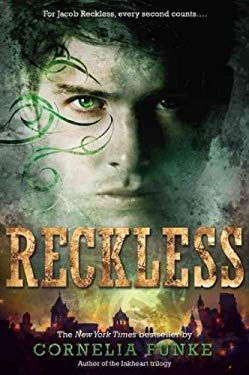 [ Reckless ] by Funke, Cornelia ( Author ) [ 2011 ) [ Paperback ] -