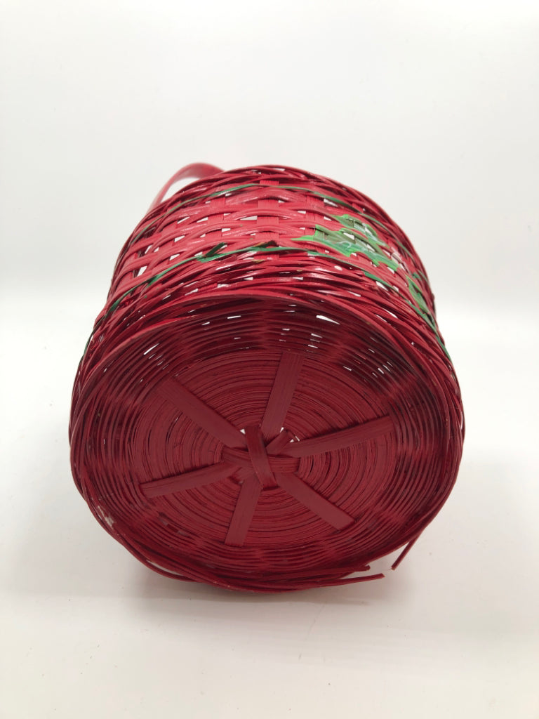 RED ROUND WOVEN BASKET W/ PAINTED HOLLY.