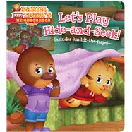 Let's Play Hide-and-Seek! - (Daniel Tiger's Neighborhood) (Board Book) -