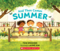 And Then Comes Summer - Tom Brenner