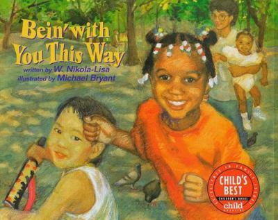 Bein' with You This Way by W.