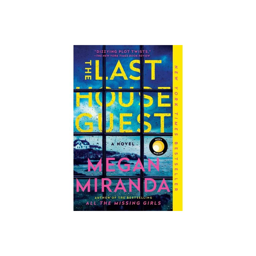 The Last House Guest: a Reese Witherspoon Book Club Pick (Paperback) -