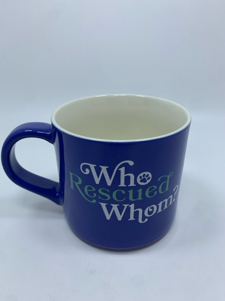 WHO RESCUED WHOM BLUE MUG.