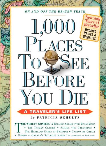 1 000 Places to See Before You Die