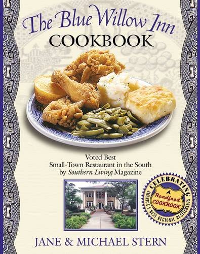 Louis and Billie Van Dyke's the Blue Willow Inn Cookbook - Jane Stern