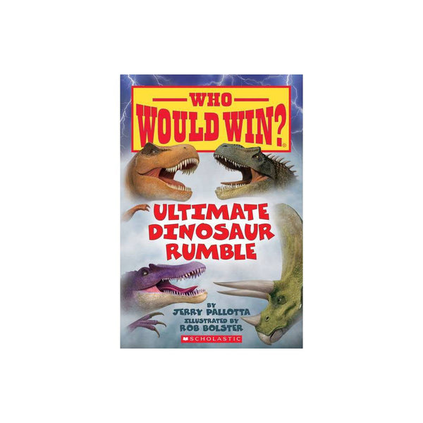 Who Would Win?: Ultimate Dinosaur Rumble (Who Would Win?): Volume 22 (Paperback)