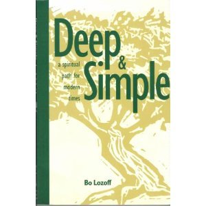 Deep Amp Simple a Spiritual Pa - Bo Lozoff