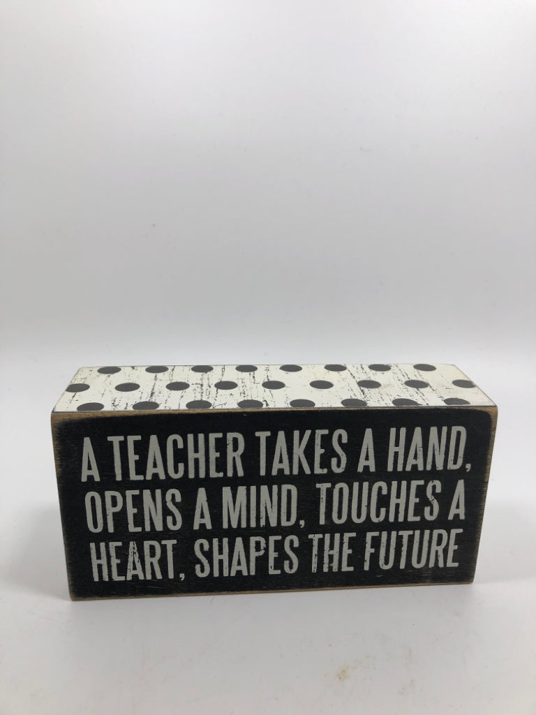 TEACHER TAKES A HAND- SMALL BLOCK SIGN.