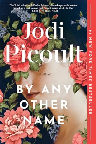 By Any Other Name: a Novel (Paperback) - Picoult, Jodi