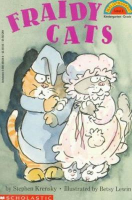 Fraidy Cats (Hello Reader, Level 2) Krensky, Stephen; Lewin, Betsy [Illustrator]
