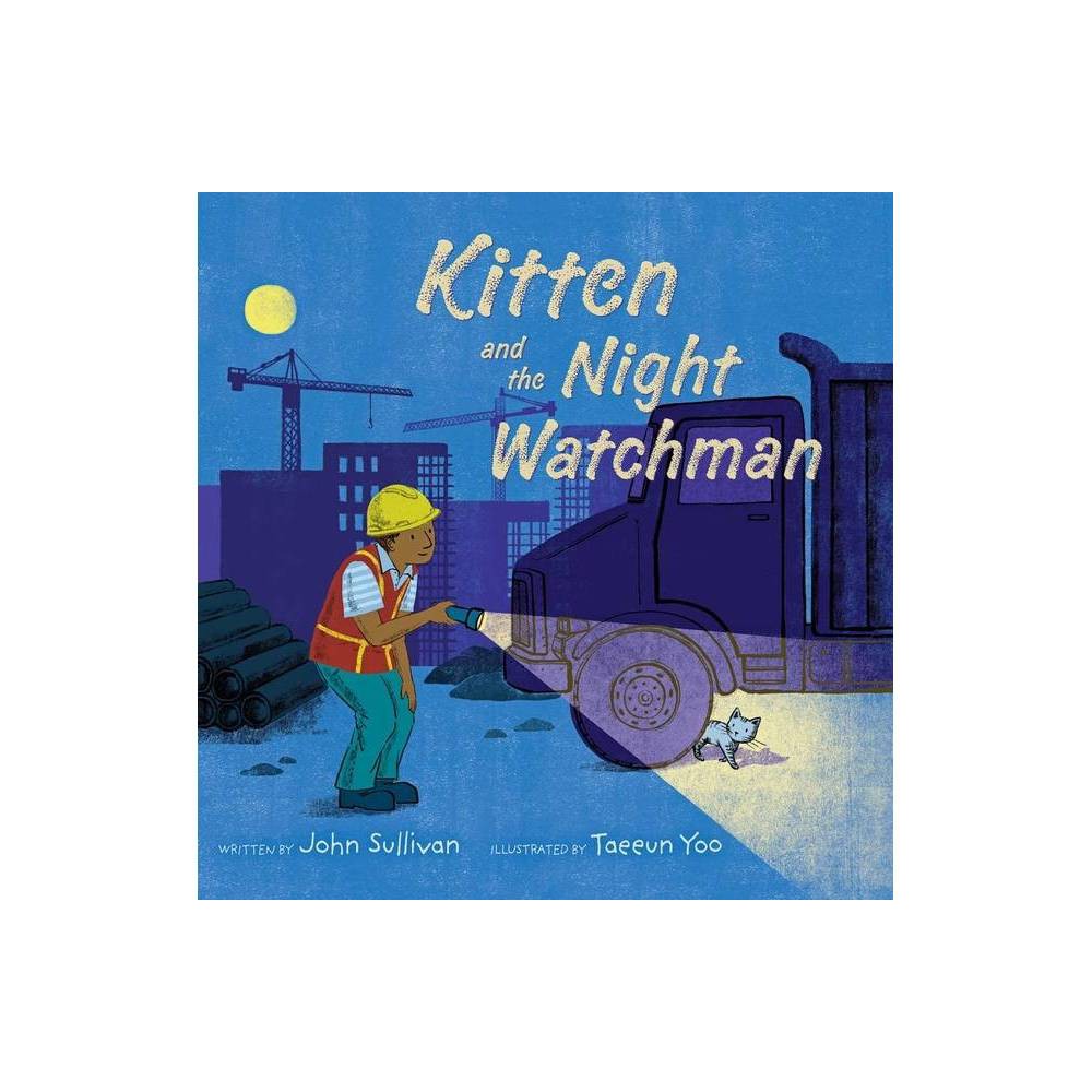 Kitten and the Night Watchman (Paperback) -