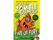 Fins of Fury: My Big Fat Zombie Goldfish by Mo O'Hara (Paperback) - O'Hara, Mo