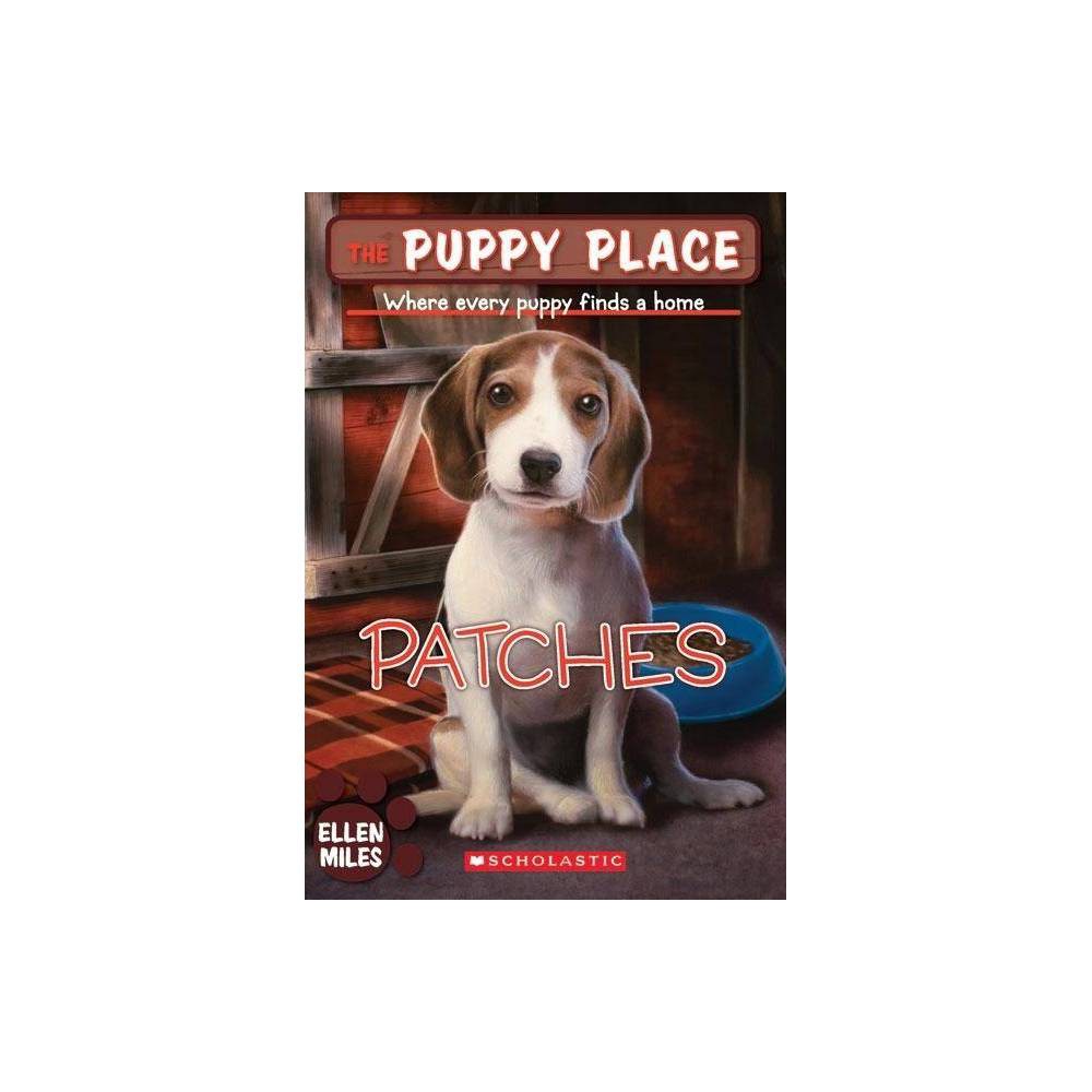 Patches (the Puppy Place #8) Where Every Puppy Fin -