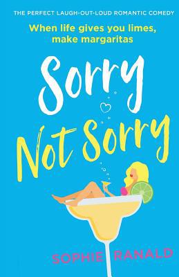 Sorry Not Sorry by Sophie Ranald -
