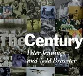 The Century  (Hardcover) - Peter Jennings