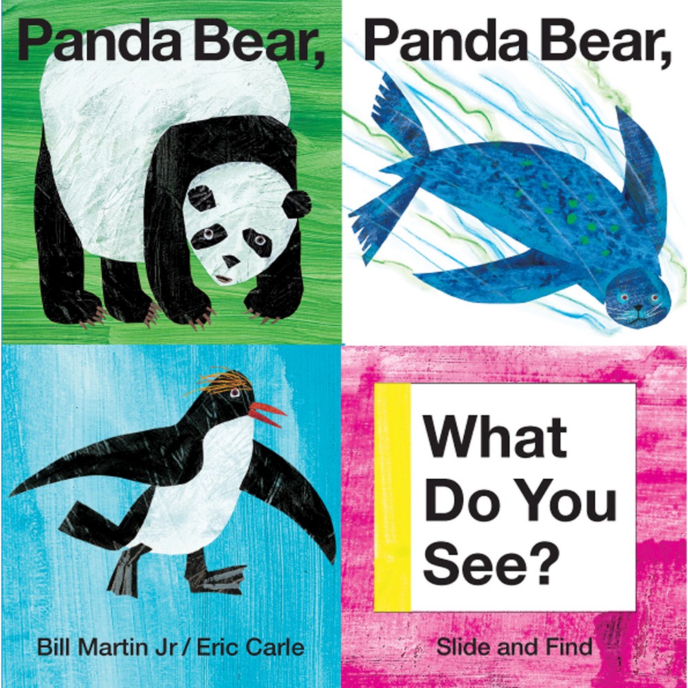 Panda Bear, Panda Bear, What Do You See? - Martin, Bill / Carle, Eric