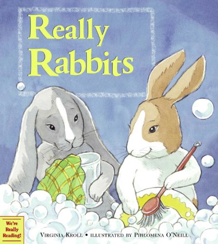 Really Rabbits - Virginia Kroll