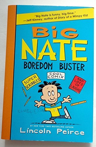 Big Nate Boredom Buster - Peirce, Lincoln