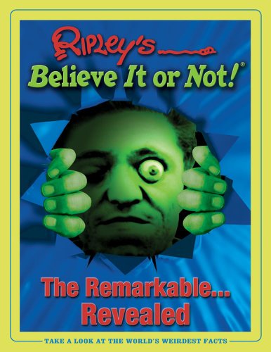 Ripleys Believe It or Not! the Remarkable.