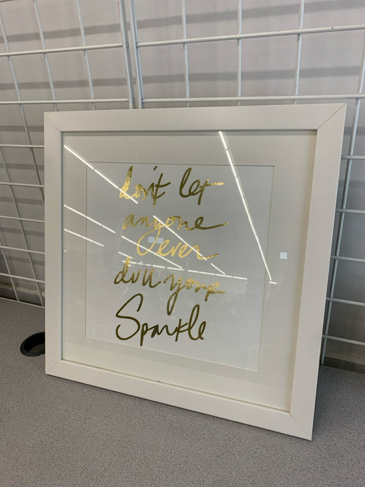 DON'T LET ANYONE- WALL HANGING.