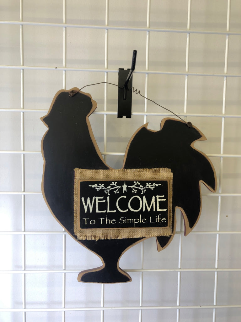 "WELCOME TO THE SIMPLE LIFE" ROOSTER WALL HANGING.