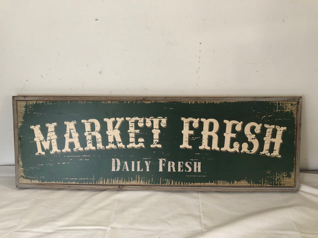 MARKET FRESH DISTRESSED SIGN.