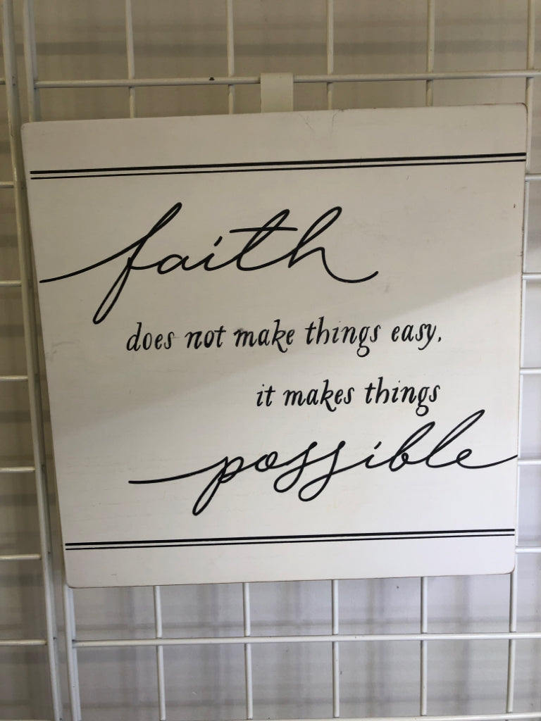 FAITH DOES NOT MAKE B/W WALL ART.