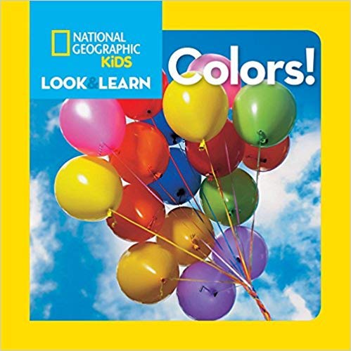 National Geographic Kids Look & Learn: Colors! -