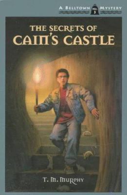 The Secrets of Cain's Castle - Ted M.