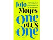 One Plus One: a Novel - Moyes, Jojo