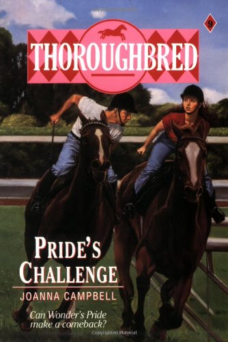 Prides Challenge Thoroughbred Campbell, Joanna [Used - Fair] [Softcover] - Joann