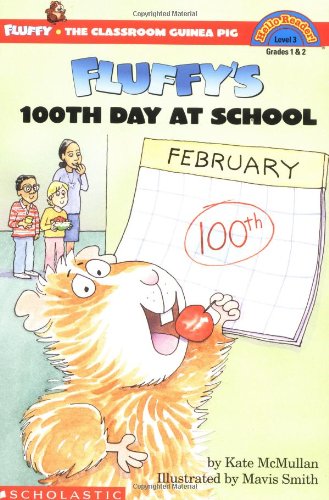 Fluffy's 100th Day at School McMullan, Kate [Used - Fair] [Softcover] - Kate McM