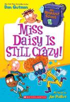 My Weirdest School: Miss Daisy Is Still Crazy! (#5) -