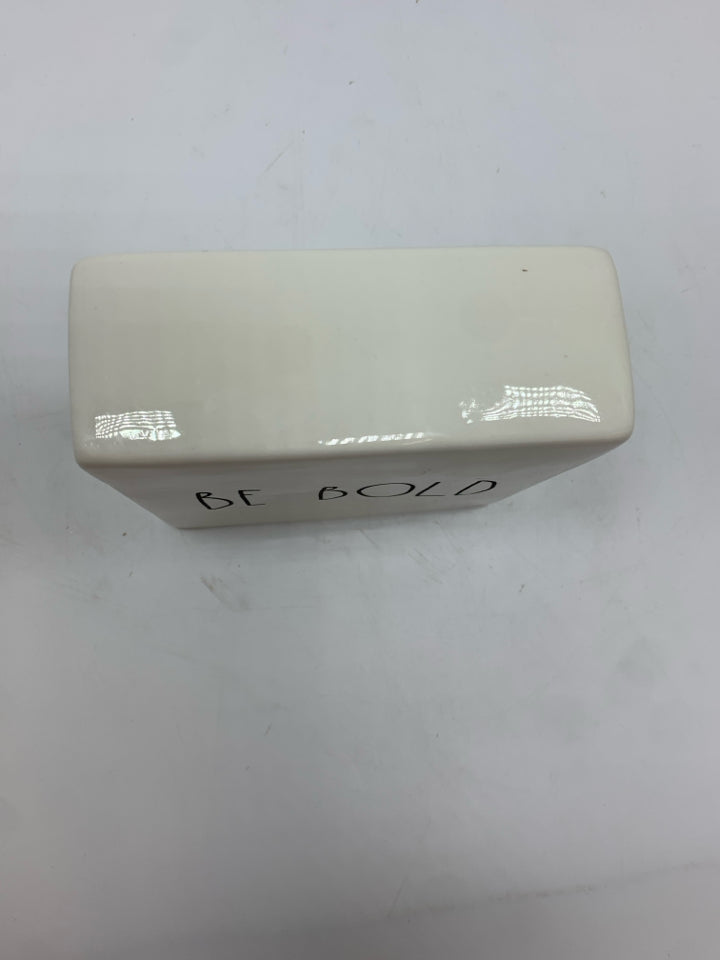 RAE DUNN BE YOU BE BOLD CERAMIC BLOCK.