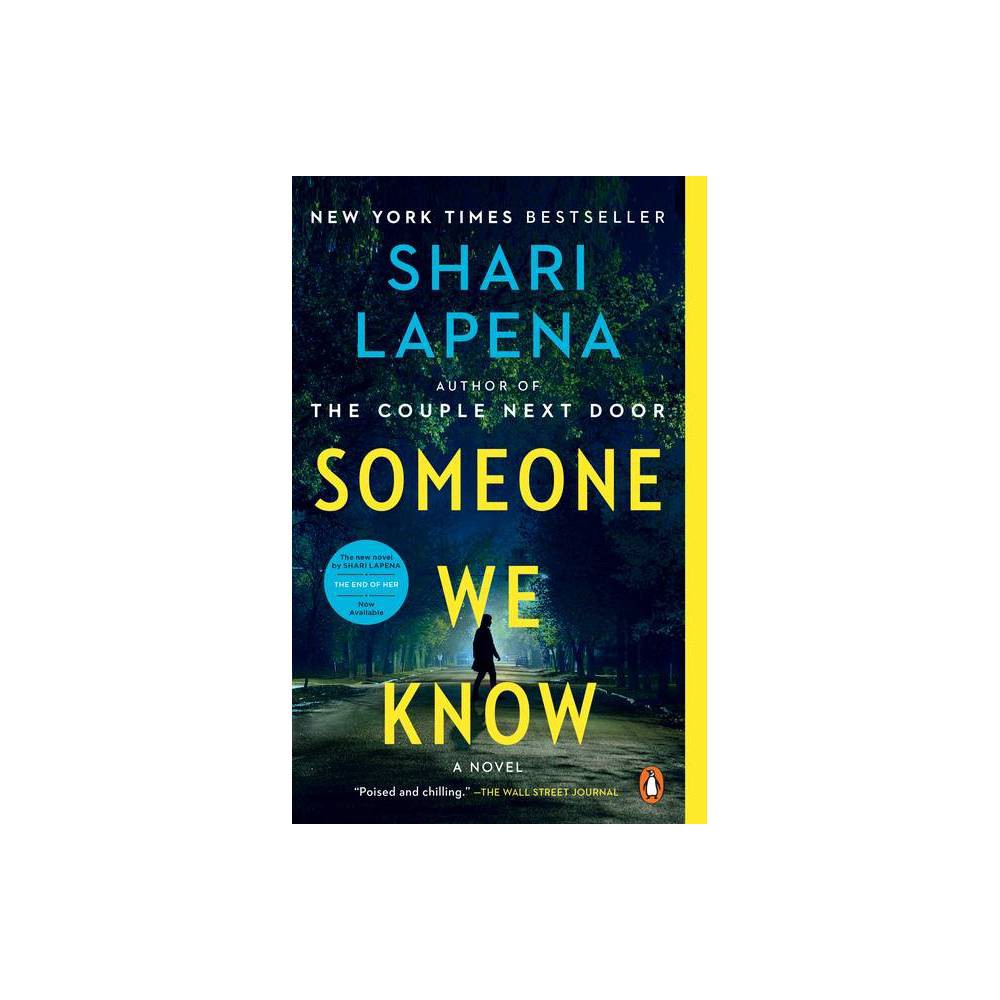 Someone We Know - by Shari Lapena ( Miscellaneous ) -