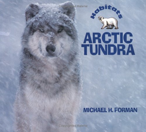 Arctic Tundra Habitats -