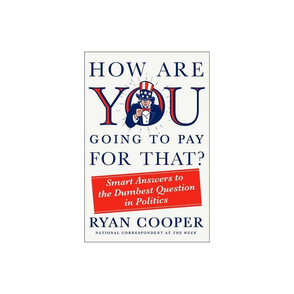 By Ryan Cooper, PRINT ISBN: 9781250272348 E-TEXT ISBN: 9781250272355.