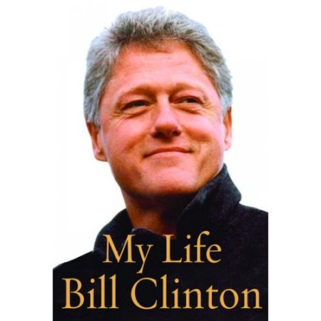 My Life - Clinton, Bill