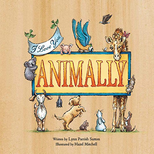 Animally (Paperback) - Lynn Parrish Sutton